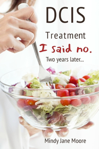 DCIS Treatment