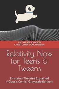 Relativity Now for Teens & Tweens