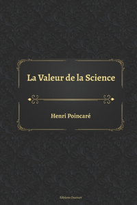 La Valeur de la Science