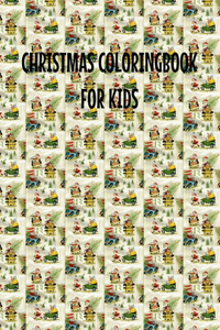 Christmas Coloring Book for Kids Ages 4-8 Coloring Book Volume 2 Size 8.5