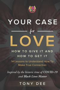 Your Case for Love