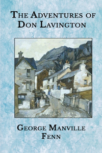 The Adventures of Don Lavington