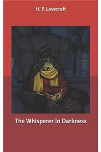 The Whisperer In Darkness