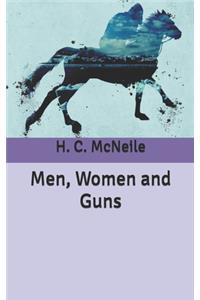 Men, Women and Guns