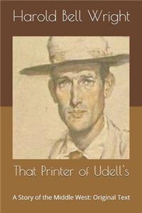 That Printer of Udell's