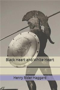 Black Heart and White Heart