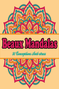 Beaux Mandalas
