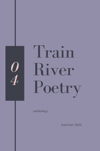 Train River Poetry