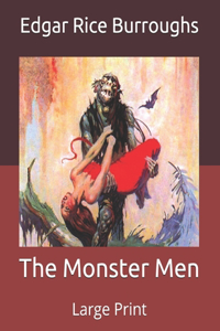 The Monster Men