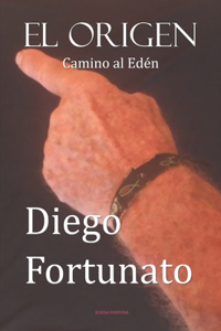 EL ORIGEN-Camino al Edén