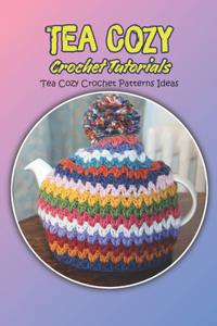 Tea Cozy Crochet Tutorials