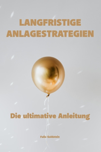 Langfristige Anlagestrategien