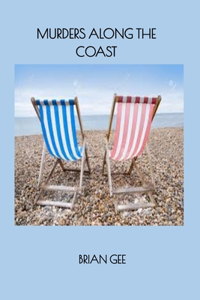 Murders along the Coast