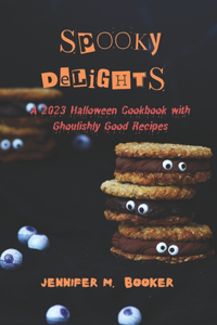 Spooky Delights