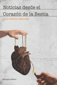 Noticias desde el Corazón de la Bestia