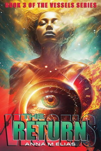 Return: Book 3 of The Vessels Series