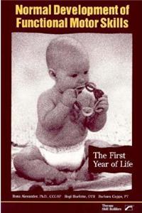 Normal Development of Functional Motor Skills