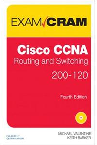 CCNA Routing and Switching 200-120 Exam Cram