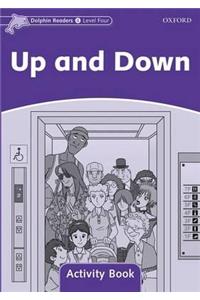 Dolphin Readers Level 4: Up and Down Activity Book