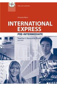 International Express: Pre-Intermediate: Teacher's Resource Book with DVD