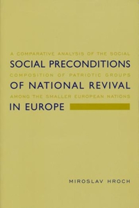 Social Preconditions of National Revival in Europe