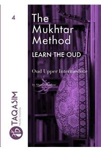 The Mukhtar Method - Oud Upper Intermediate