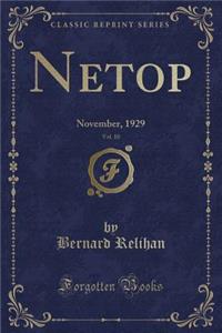 Netop, Vol. 10: November, 1929 (Classic Reprint)