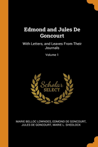 Edmond and Jules De Goncourt