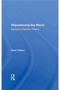 Reproducing the World