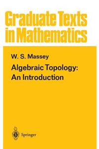 Algebraic Topology: An Introduction