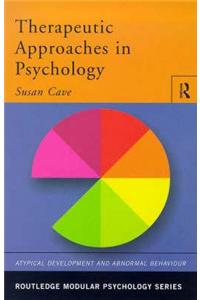 Therapeutic Approaches in Psychology