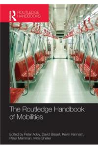 Routledge Handbook of Mobilities