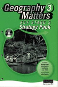 Geography Matters 3 Key Stage 3 Strategy Pack and CD-ROM