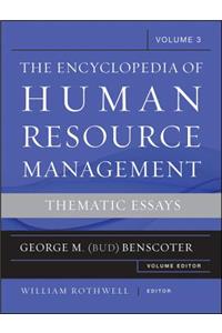 The Encyclopedia of Human Resource Management, Volume 3