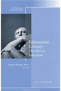 Information Literacy: One Key to Education