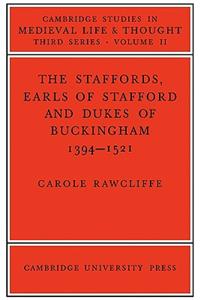 Staffords, Earls of Stafford and Dukes of Buckingham