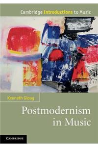 Postmodernism in Music