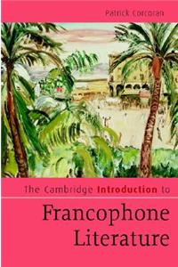 Cambridge Introduction to Francophone Literature