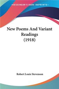 New Poems And Variant Readings (1918)