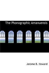 The Phonographic Amanuensis
