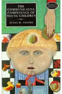 The Communicative Competence of Young Children