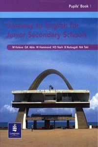Gateway to English for Junior Secondary Schools Pupils' Book