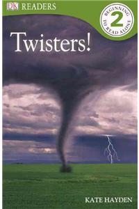 Twisters!