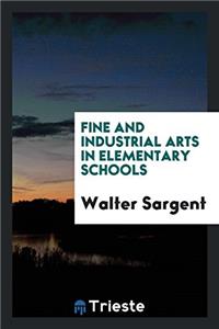 Fine and Industrial Arts in Elementary Schools
