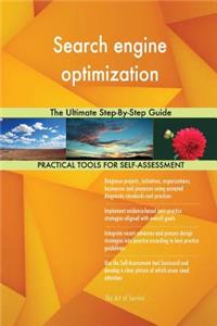 Search engine optimization The Ultimate Step-By-Step Guide