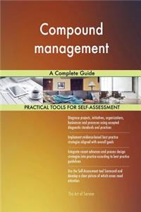 Compound management A Complete Guide