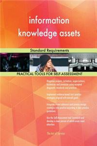 information knowledge assets Standard Requirements