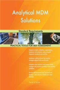 Analytical MDM Solutions Standard Requirements