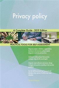 Privacy policy A Complete Guide - 2019 Edition