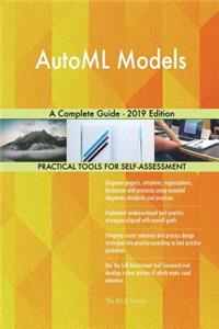 AutoML Models A Complete Guide - 2019 Edition